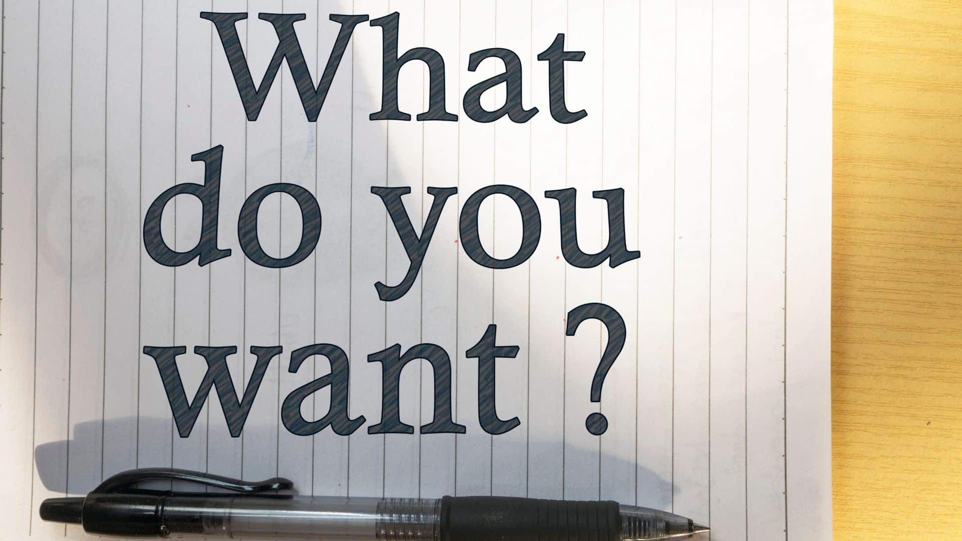 written on a note pad "what do you want?"